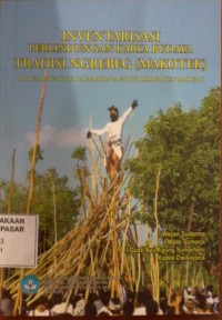 Image of Inventarisasi Perlindungan Karya Budaya Tradisional Ngrebeg (Makotek) : Di Desa Munggu Kecamatan Mengwi Kabupaten Badung